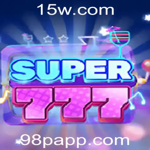 Super777: Descubra o Empolgante Jogo com a Chave 98p